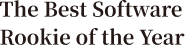 The Best Software Rookie of the Year