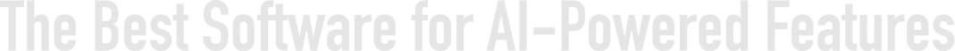 The Best Software for AI-Powered Features 2026