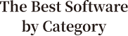The Best Softwareby Category